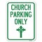 Signmission Church Parking Cross Symbol Heavy-Gauge Aluminum Rust Proof Parking Sign, 18" x 24", A-1824-24268 A-1824-24268 - alternate 1